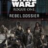 Star Wars Rogue One Rebel Dossier 3 51 tFupfXdL