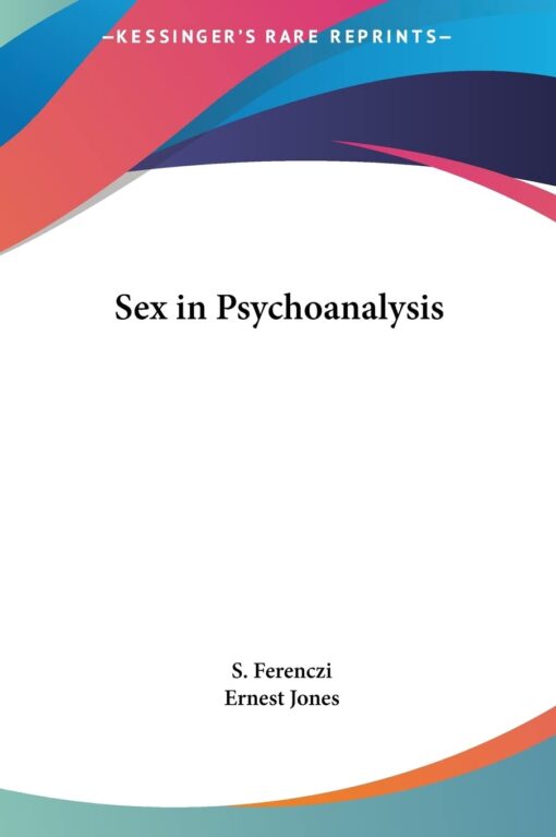 Sex in Psychoanalysis