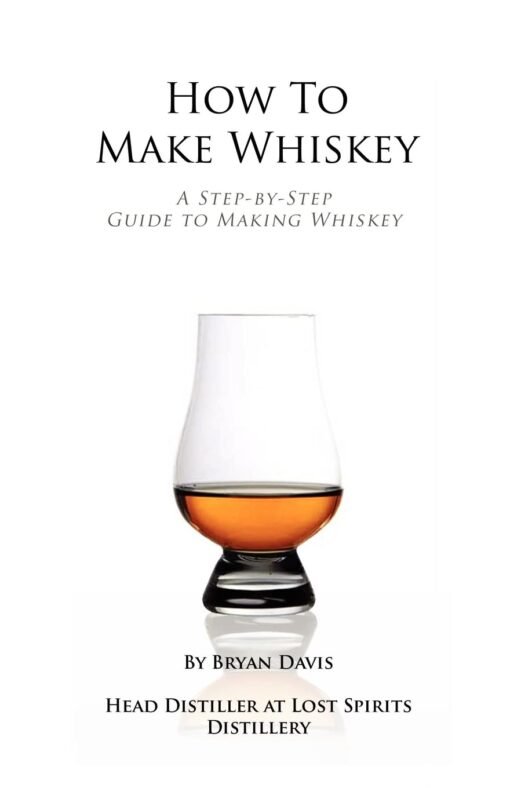 How To Make Whiskey: A Step-by-Step Guide to Making Whiskey