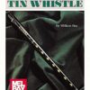 Mel Bay Fun With the Tin Whistle (Method & Song Book for D Tin Whistle) 42 517aIb6YZyL