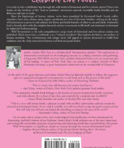 Alternative view of Wild Fermentation: The Flavor, Nutrition, and Craft of Live-Culture Foods