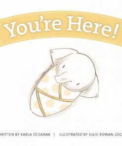 You're Here! (Year-by-Year Books)