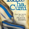 Talitha Cumi: The Secrets of the Prayer Shawl 10 51TyBaBoOHL