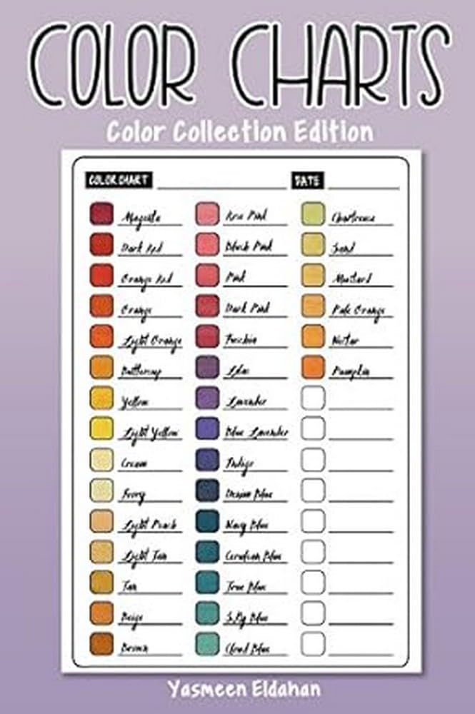 Color Charts: Color Collection Edition: 50 Color Charts to record your color collection all in one place 1 Color Charts: Color Collection Edition: 50 Color Charts to record your color collection all in one place