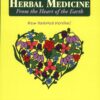 Herbal Medicine from the Heart of the Earth 3 51g6ASruJUL