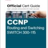 CCNP Routing and Switching Switch 300-115 Official Cert Guide 5 51gQNkTCBML
