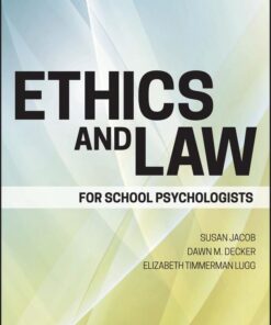 Ethics and Law for School Psychologists