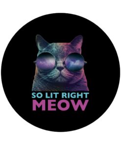 So Lit Right Meow Cat | Trippy Electronic Dance Rave Design Standard 8 51oz5GfhAFL
