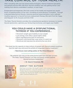 Alternative view of The Paleo Thyroid Solution: Stop Feeling Fat, Foggy, And Fatigued At The Hands Of Uninformed Doctors - Reclaim Your Health!
