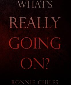 What's Really Going On?