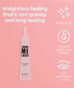 Elizabeth Mott Thank Me Later Eye Primer for Long-Lasting Power Grip Eye Makeup, Eyeshadow Base to Control Oil, Prevent Creasing for All-Day Eye Makeup Wear 10g 0.35 Fl Oz (Pack of 1) 28 613SICkMFkL