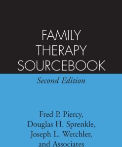 Family Therapy Sourcebook: Second Edition