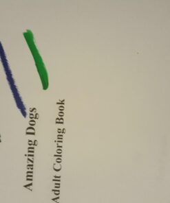 Amazing Dogs: Adult Coloring Book (Stress Relieving Creative Fun Drawings to Calm Down, Reduce Anxiety & Relax.) 66 618jPsUEB5L