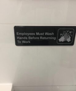Employees Must Wash Hands Before Returning to Work Sign (Pack of 2) Black and White, 9" x 3" 13 619gce9BnkL