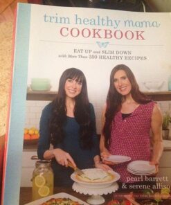 Trim Healthy Mama Cookbook: Eat Up and Slim Down with More Than 350 Healthy Recipes 31 61GqXqkgyjL