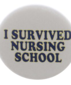 I Survived Nursing School Magnet - Nurse