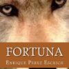 Fortuna (Spanish Edition) 32 61V4Df2yJKL