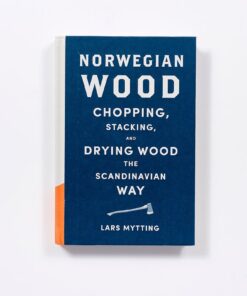 Norwegian Wood: Chopping, Stacking, and Drying Wood the Scandinavian Way 20 61abc2Y2K L