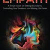 The Empowered Empath: A Simple Guide on Setting Boundaries, Controlling Your Emotions, and Making Life Easier 3 61cuZCcpkpL