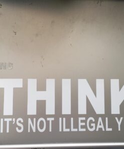 Think It's Not Illegal Yet Sticker Decal Notebook Car Laptop 8" x 2" (White) 27 61g5oEp OL