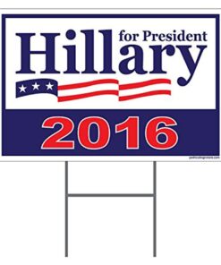 Imagine This Hillary Clinton for President 2016 Yard Sign