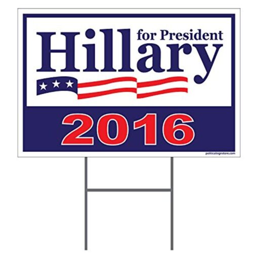 Imagine This Hillary Clinton for President 2016 Yard Sign