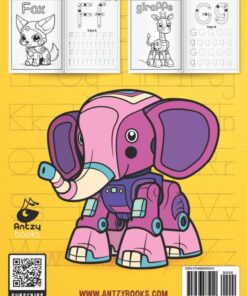 Alternative view of Color Me Robot Animals: With Alphabet Tracing Pages