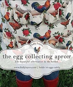 Fluffy Layers, The Egg Collecting Apron® - A Beautiful Alternative to the Basket - Holds 10 Eggs- Gather Eggs from Your Chicken Coop While Filling Your Waterer and Feeder With Eggs Kept Safe 12 61jspRzztnL