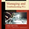 Mike Meyers' CompTIA A+ Guide to Managing and Troubleshooting PCs, Sixth Edition (Exams 220-1001 & 220-1002) 7 61kJ5SV6PtL