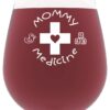 Mommy Medicine Funny Wine Glass 13 oz - Best Christmas Gifts For Mom - Unique Gift For Her - Novelty Birthday Present Idea For Mother from Son or Daughter - For Women, Bride, New Wife, Sister White