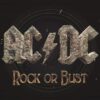 Rock or Bust Rock or Bust