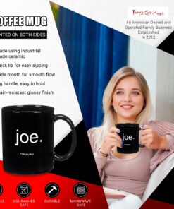 Funny Guy Mugs Joe. Ceramic Coffee Mug, Black, 11-Ounce 8 712Py9RSuL