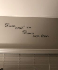 Picniva Black 5'' X 24'' Dream Until Your Dreams Come True Wall Famous PVC Wall Sticker Decal Quote Art Vinyl 5'' X 24'' 28 717HQM66UIL