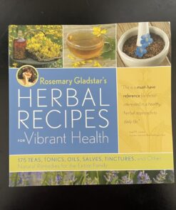 Rosemary Gladstar's Herbal Recipes for Vibrant Health: 175 Teas, Tonics, Oils, Salves, Tinctures, and Other Natural Remedies for the Entire Family 29 71B3 LeImDL