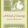A Kind of Courage 5 71DBbT99ewL
