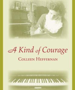 A Kind of Courage