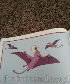 P Is for Pterodactyl: The Worst Alphabet Book Ever 61 71HFG3g8sRL