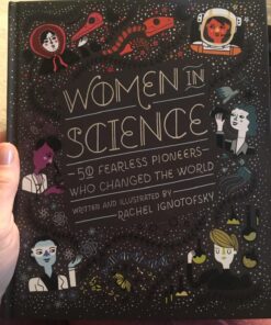 Women in Science: 50 Fearless Pioneers Who Changed the World 40 71HXG oOuPL