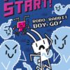 Robo-Rabbit Boy, Go!: A Branches Book (Press Start! #7) (7) 4 71HqOAsTqzL