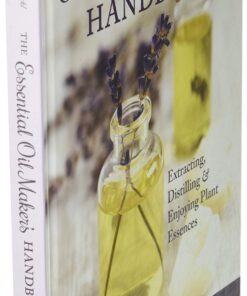The Essential Oil Maker's Handbook 7 71IygCwsr7L