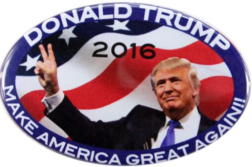 2016 DONALD TRUMP"MAKING AMERICA GREAT AGAIN" for PRESIDENT OVAL CAMPAIGN BUTTONS, from PASADENA SPORTS - USA