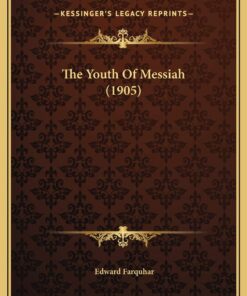 The Youth Of Messiah (1905)
