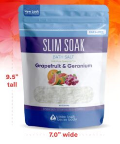 Slim Soak Bath Salt 32 Ounces Epsom Salt with Natural Grapefruit, Geranium and Orange Essential Oils Plus Vitamin C in BPA Free Pouch with Easy Press-Lock Seal 2 Pound (Pack of 1) 11 71Pis47jAaL