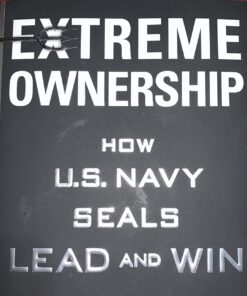 Extreme Ownership: How U.S. Navy SEALs Lead and Win (New Edition) 33 71Rb6LQZW8L