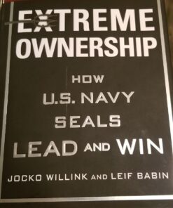 Extreme Ownership: How U.S. Navy SEALs Lead and Win (New Edition) 39 71TU22yWDNL