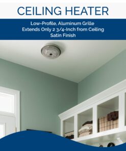 Broan-NuTone 157 Low-Profile Fan-Forced Ceiling Heater, Enclosed Sheath Element for Bathroom, Kitchen, and Home, Standard, Satin Aluminum 25 71X5Vfa19JL