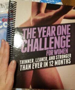 The Year One Challenge for Women: Thinner, Leaner, and Stronger Than Ever in 12 Months 13 71XX2xVnScL