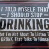 Funny Man Cave Sign 8"x12" Metal Made In The USA! Indoor/Outdoor Bar Decor Pub Office Garage Humor (Stop Drinking) 73 71XYgmk5YXL