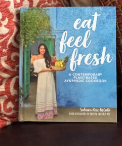 Eat Feel Fresh: A Contemporary, Plant-Based Ayurvedic Cookbook 57 71Yx0SodbvL