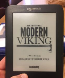 How To Become A Modern Viking: A Man's Guide To Unleashing The Warrior Within 5 71ZHnwFLh2L 1